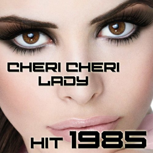 Cheri Cheri Lady Poster