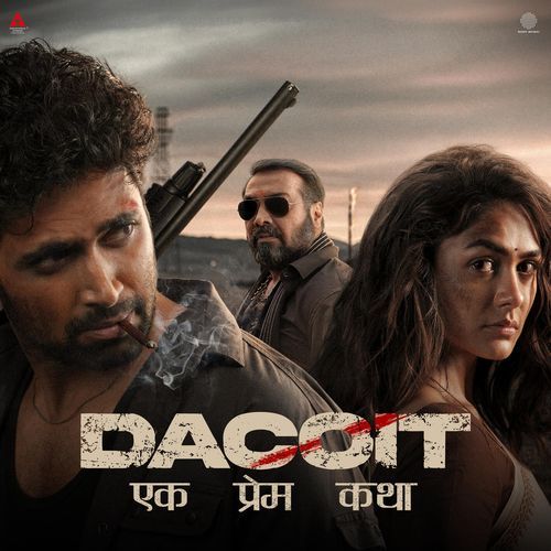 Fire Theme (From "Dacoit (Hindi)") Poster