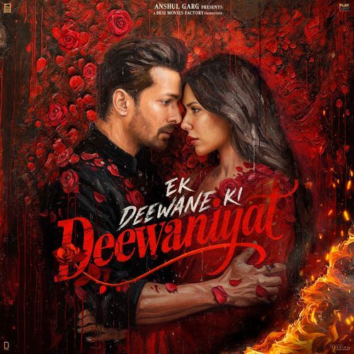 Bol Kaffara Kya Hoga (From "Ek Deewane Ki Deewaniyat") (Original Motion Picture Soundtrack) Poster
