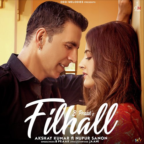 Filhall Ft. Akshay Kumar & Nupur Sanon Poster