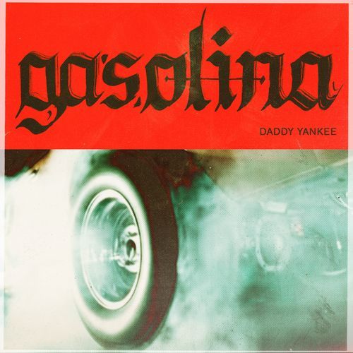 Gasolina Poster