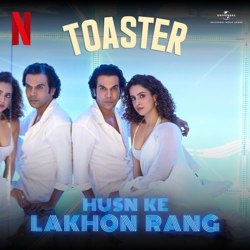 Husn Ke Lakhon Rang (From "Toaster") Poster