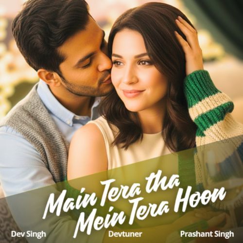 Main Tera Tha Main Tera Hoon Poster