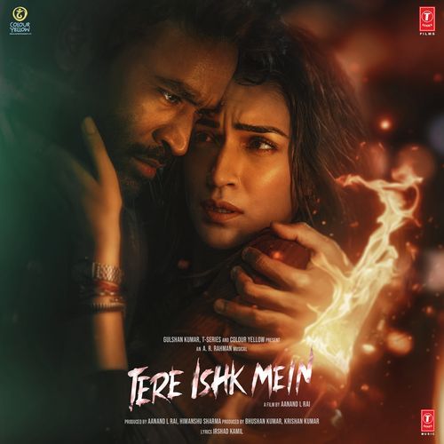 Tere Ishk Mein Poster