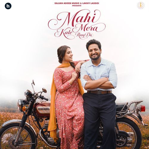 Mahi Mera Kale Rang Da Poster