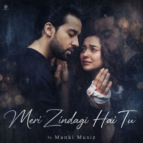 Meri Zindagi Hai Tu Poster