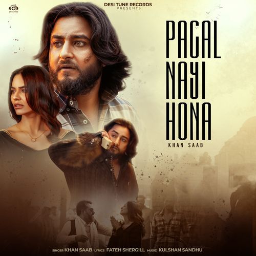 Pagal Nayi Hona Poster