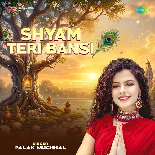 Shyam Teri Bansi Poster