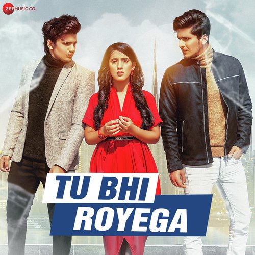 Tu Bhi Royega Poster