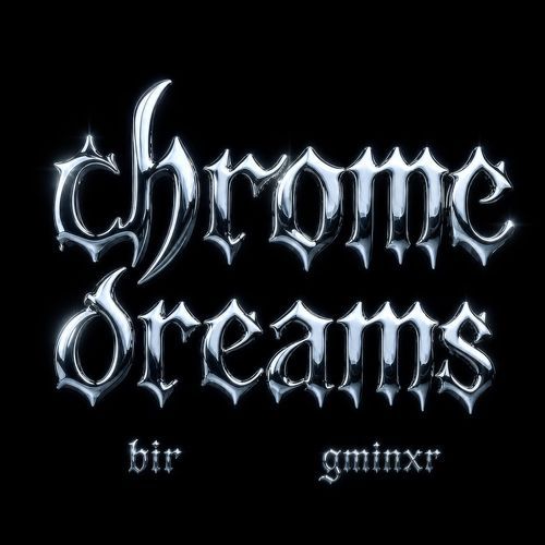 Chrome Dreams Poster