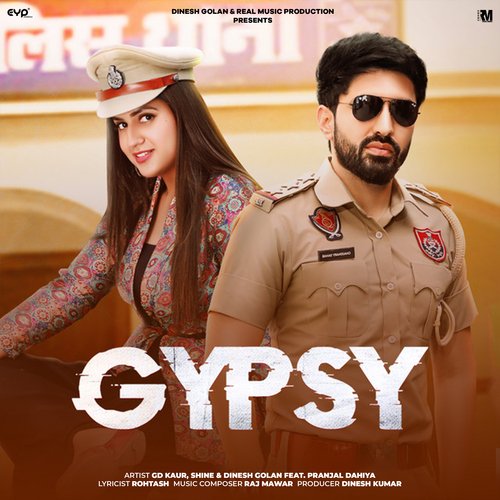 Gypsy (feat. Pranjal Dahiya ) Poster