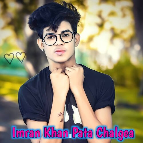 Imran Khan Pata Chalgea Poster