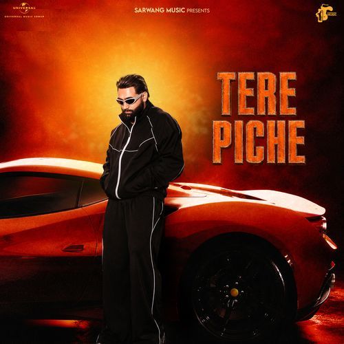 Tere Piche Poster