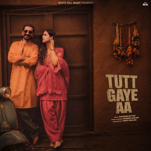 Tutt Gaye Aa Poster
