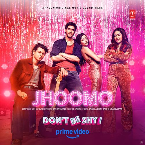Jhoomo (From "Don't Be Shy") Poster