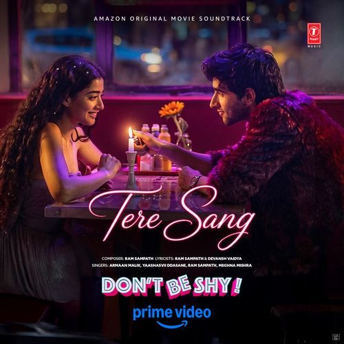 Tere Sang (From "Don't Be Shy") Poster